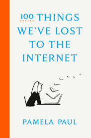 100-things-weve-lost-to-the-internet