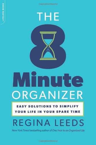 The 8 Minute Organizer