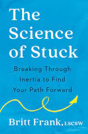 the-science-of-stuck