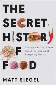 the-secret-history-of-food