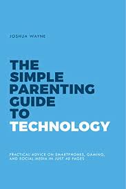 the-simple-parent-guide-to-technology