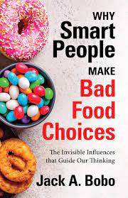 why-smart-people-make-bad-food-choices